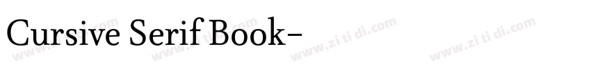 Cursive Serif Book字体转换